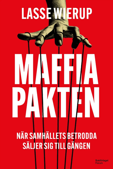 Maffiapakten av Lasse Wierup