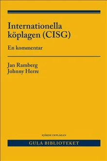Internationella köplagen (CISG) av Jan  Herre Johnny Ramberg