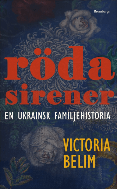 Röda sirener av Victoria Belim