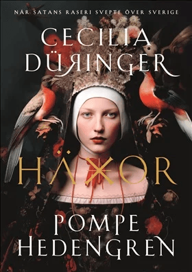 Häxor av Cecilia : Hedengren Pompe Düringer