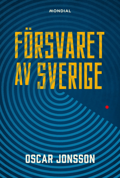 Försvaret av Sverige av Oscar Jonsson