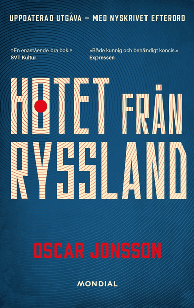 Hotet från Ryssland av Oscar Jonsson