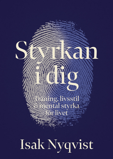 Styrkan i dig av Isak Nyqvist