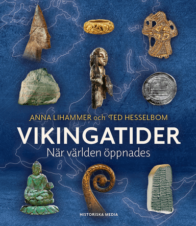 Vikingatider av Anna Lihammer