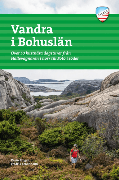 Vandra i Bohuslän av Karin Fingal, Fredrik Schenholm
