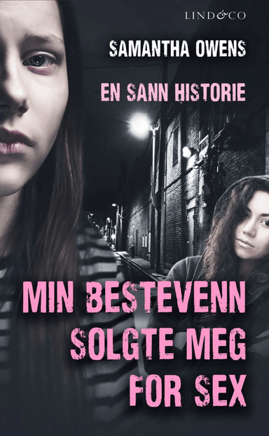 Min bestevenn solgte meg for sex av Samantha Owens