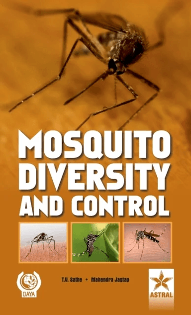 Mosquito Diversity and Control av T V Sathe