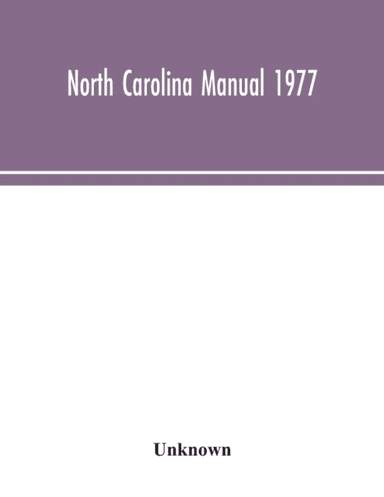 North Carolina Manual 1977