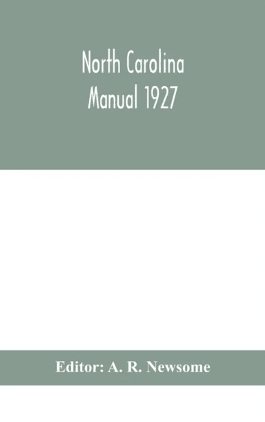 North Carolina manual 1927