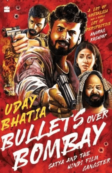 Bullets Over Bombay av Uday Bhatia