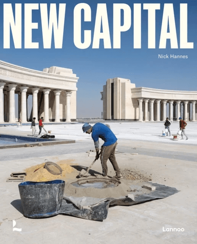 New Capital av Nick Hannes, Dorina Pojani