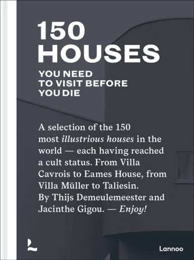 150 Houses You Need to Visit Before You Die av Thijs Demeulemeester