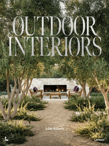 Outdoor Interiors av Juliet Roberts