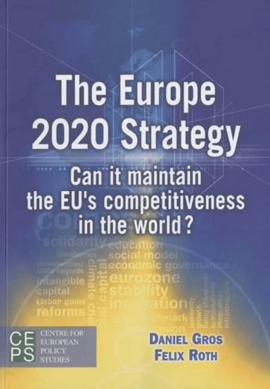 Europe 2020 Strategy av Felix Roth