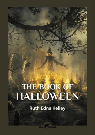 The Book of Halloween av Ruth Edna Kelley