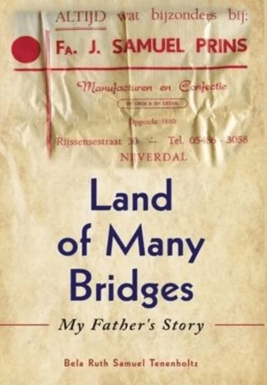 Land of Many Bridges av Bela Ruth Samuel Tenenholtz