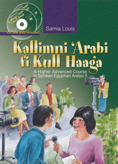 Kallimni 'Arabi Fi Kull Haaga av Samia Louis