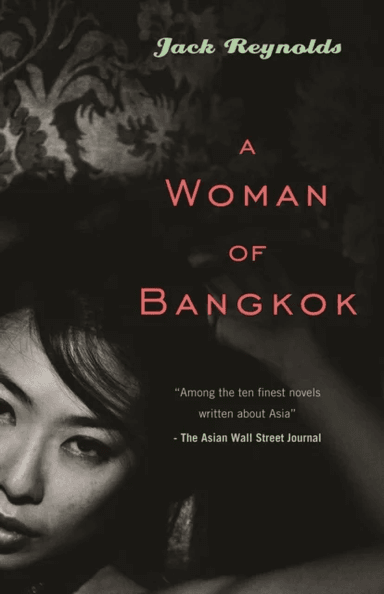 A Woman of Bangkok av Jack (Deakin University Australia) Reynolds
