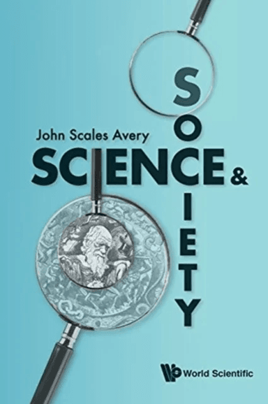 Science And Society av John Scales (Univ Of Copenhagen Denmark) Avery