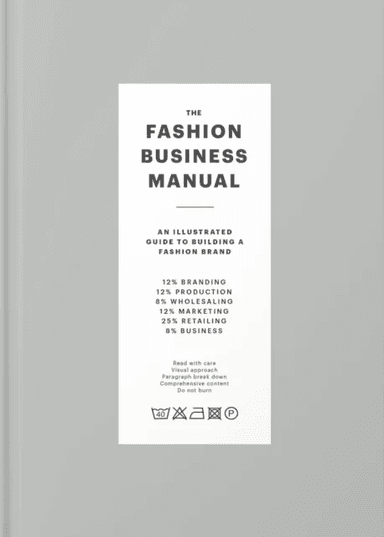 The Fashion Business Manual av Fashionary