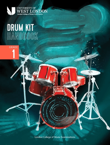 London College of Music Drum Kit Handbook 2022: Grade 1 av London College of Music Examinations