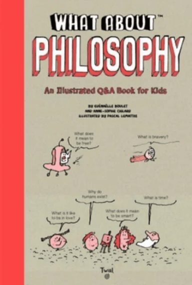What About: Philosophy av Anne-Sophie Chilard, Jean-Charles Pettier