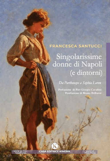 Singolarissime donne di Napoli (e dintorni) av Francesca Santucci