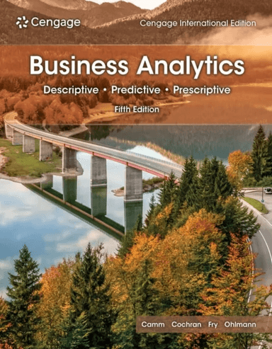 Business Analytics, Cengage International Edition av Michael (University of Cincinnati) Fry, Jeffrey (University of Iowa) Ohlmann, Jeffrey (Wake Fores