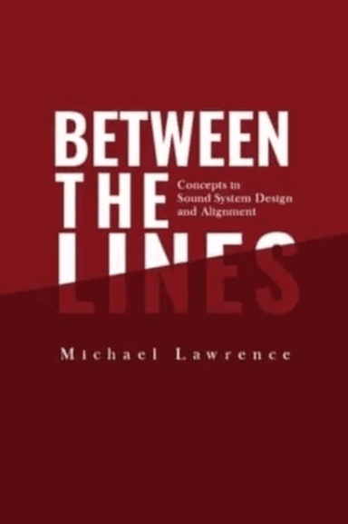 Between the Lines av Michael Lawrence