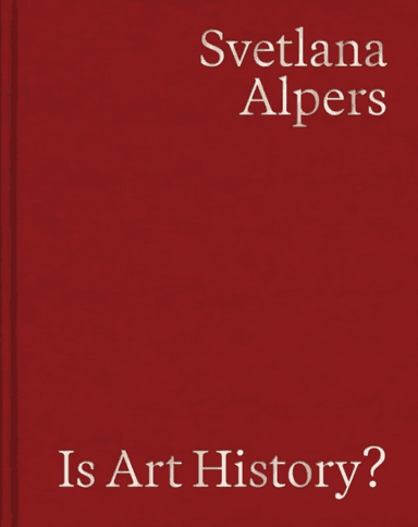 Is Art History? av Svetlana Alpers