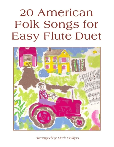 20 American Folk Songs for Easy Flute Duet av Mark Phillips