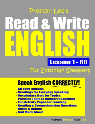 Preston Lee's Read &amp; Write English Lesson 1 - 60 For Estonian Speakers av Matthew Preston, Kevin Lee