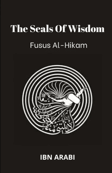 Fusus Al-Hikam av Muhyiddin Ibn Arabi