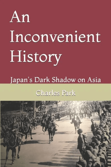 An Inconvenient History av Charles Park