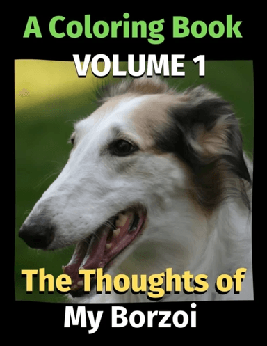 The Thoughts of My Borzoi av Brightview Publishing