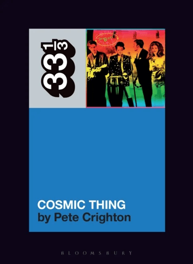 The B-52s' Cosmic Thing av Pete Crighton