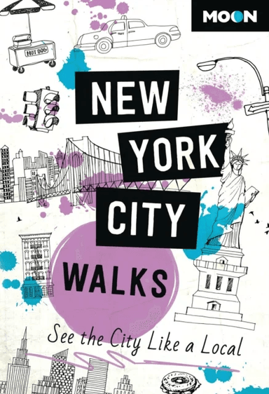 Moon New York City Walks (Third Edition) av Moon Travel Guides