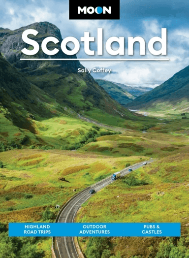 Moon Scotland (Second Edition) av Sally Coffey
