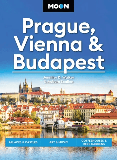 Moon Prague, Vienna &amp; Budapest (3rd Edition, Revised) av Auburn Scallon, Jennifer D. Walker