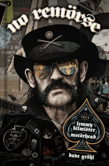 NO REMORSE: The Illustrated True Stories of Lemmy Kilmister and Motorhead av Michael Moorcock, Ozzy Osbourne, Phil Campbell, Chrissie Hynde, Kim McAul