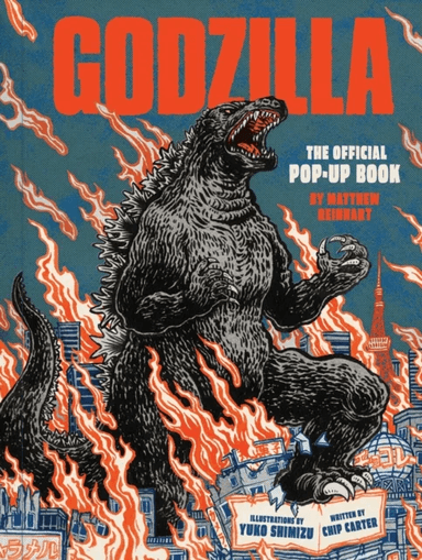 Godzilla: The Official Pop-Up Book av Matthew Reinhart, Chip Carter