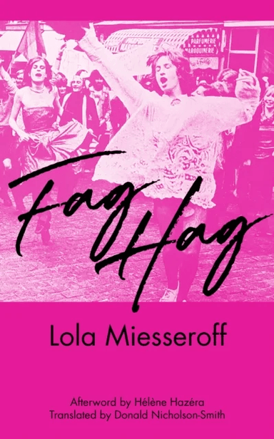 Fag Hag av Lola Miesseroff