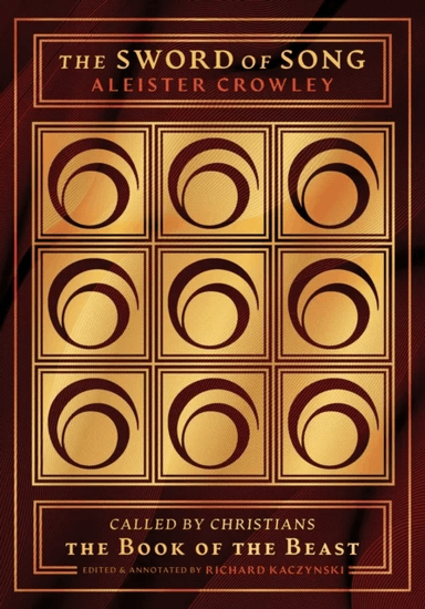 The Sword of Song av Aleister Crowley