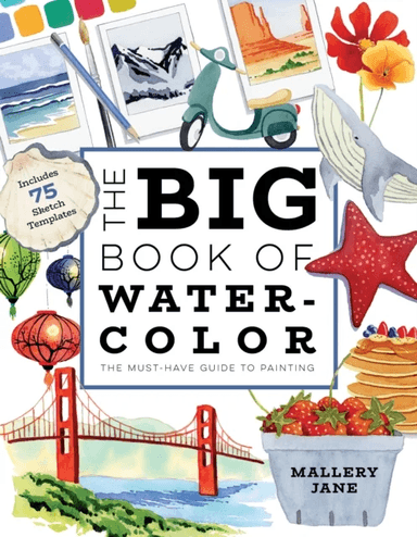The Big Book of Watercolor av Mallery Jane