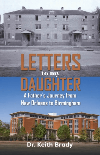 Letters to My Daughter av Dr. Keith Brady