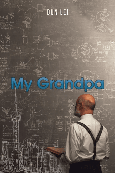 My Grandpa av Dun Lei