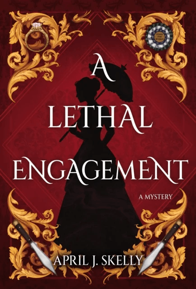 A Lethal Engagement av April J. Skelly