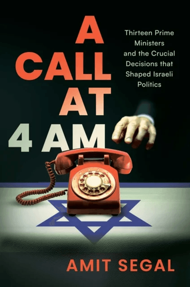 A Call at 4 AM av Amit Segal