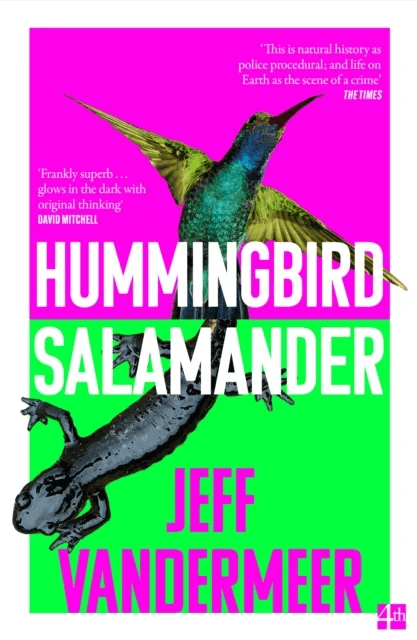 Hummingbird Salamander av Jeff VanderMeer