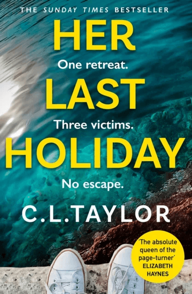 Her Last Holiday av C.L. Taylor